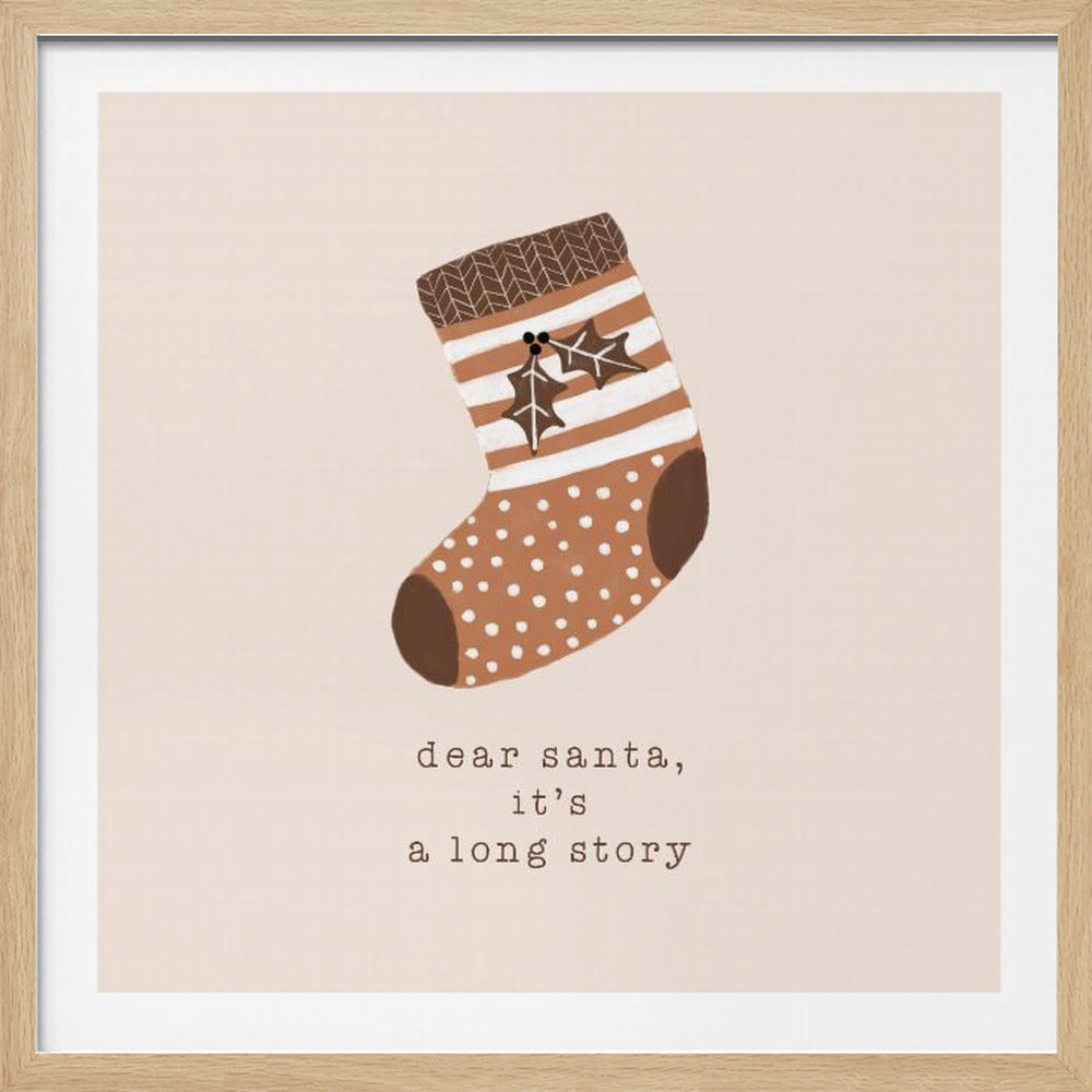 Dear Santa It's a Long Story - Poster / Art Print