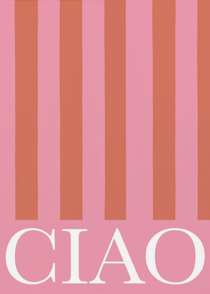 Ciao Stripes - Poster / Art Print