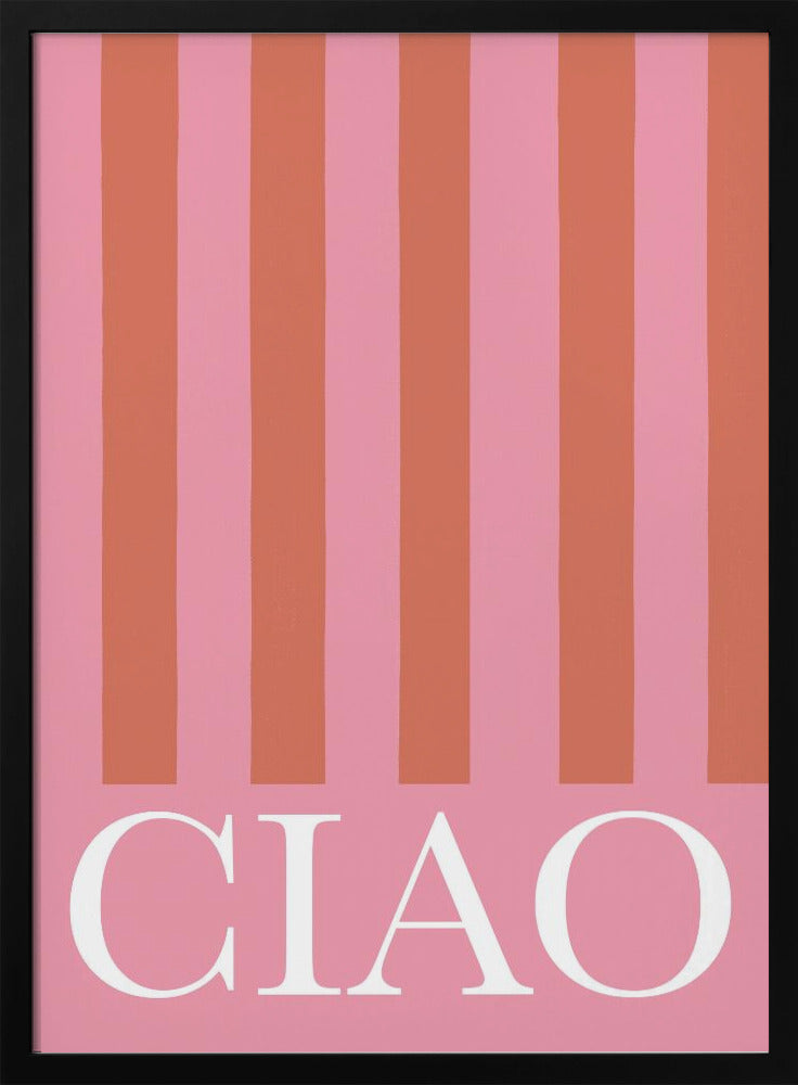 Ciao Stripes - Poster / Art Print