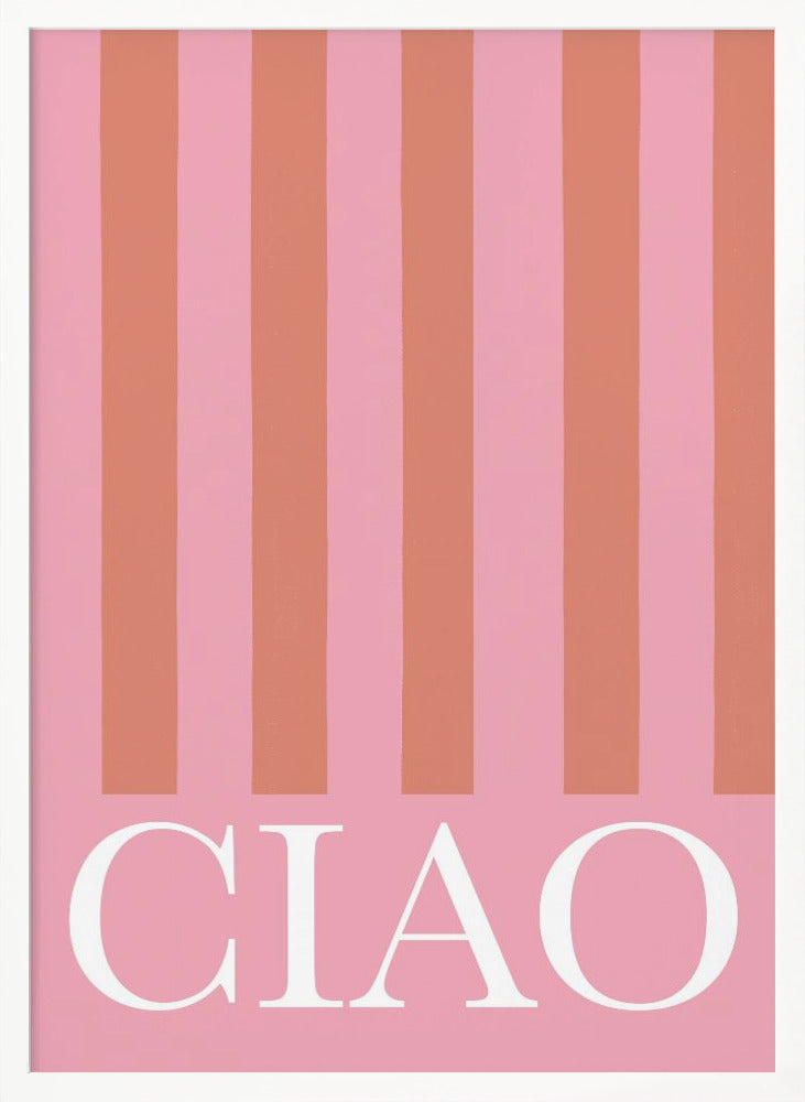 Ciao Stripes - Poster / Art Print