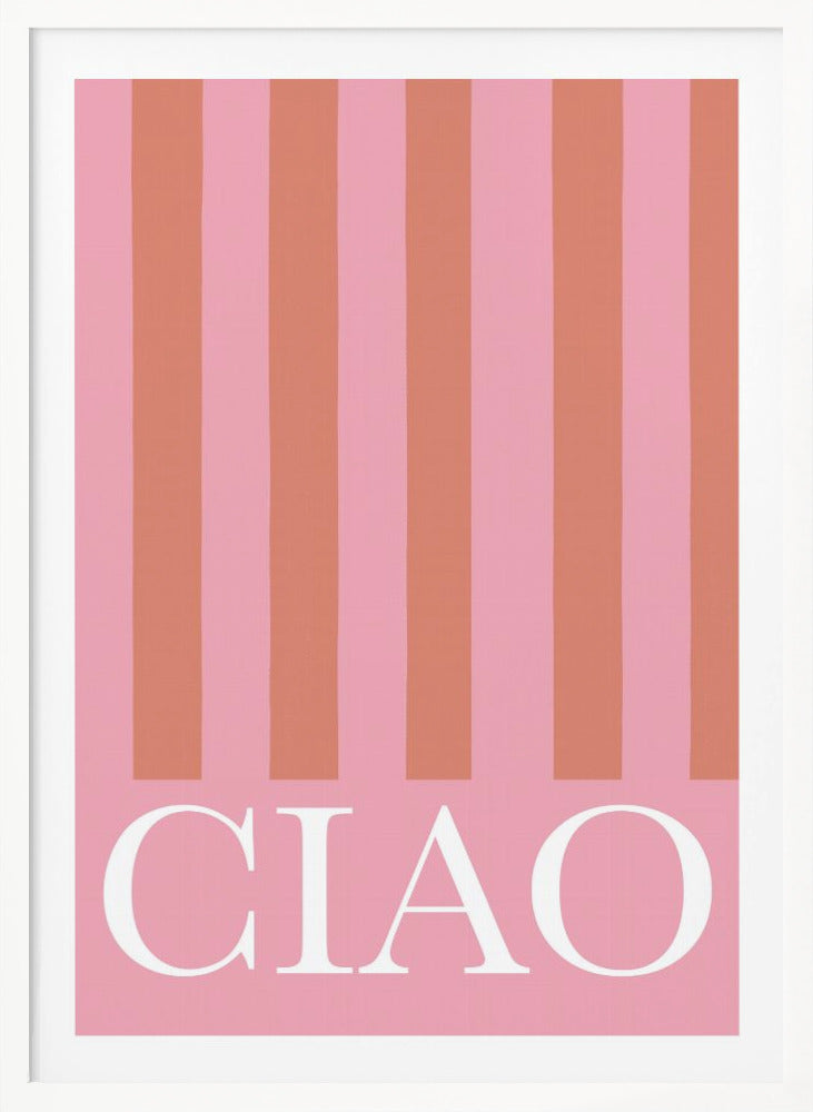 Ciao Stripes - Poster / Art Print