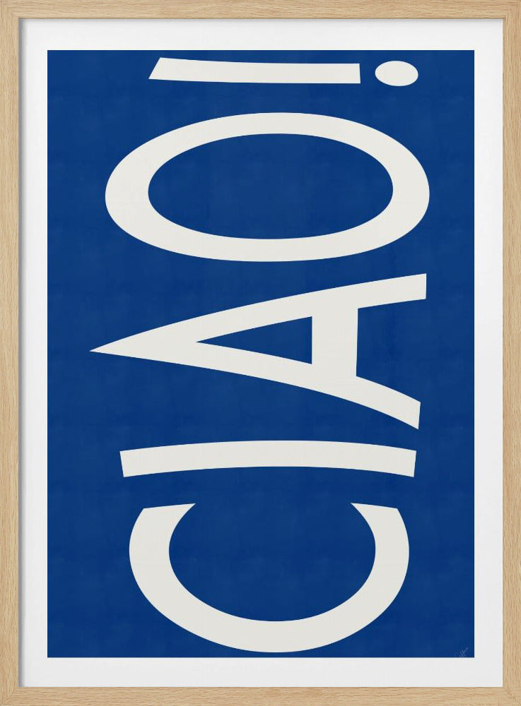CIAO - Poster / Art Print