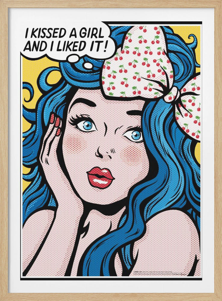 I Kissed a Girl - Poster / Art Print