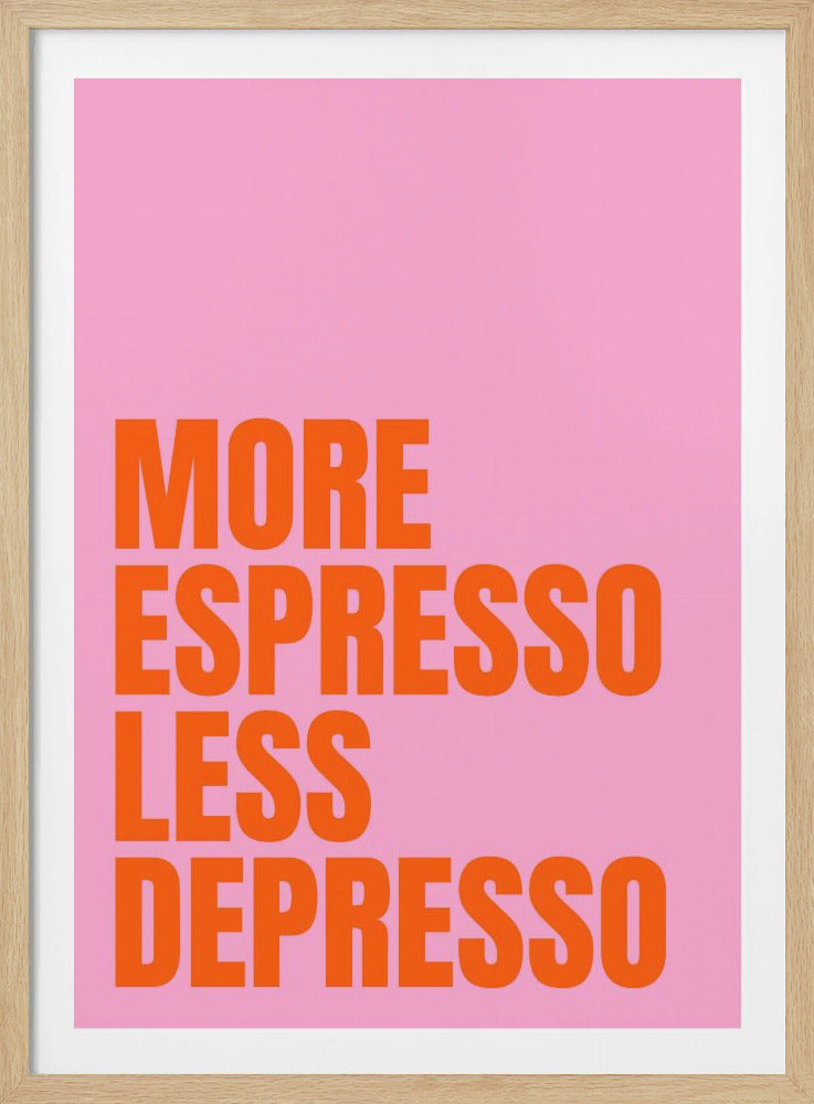 More Espresso - Poster / Art Print