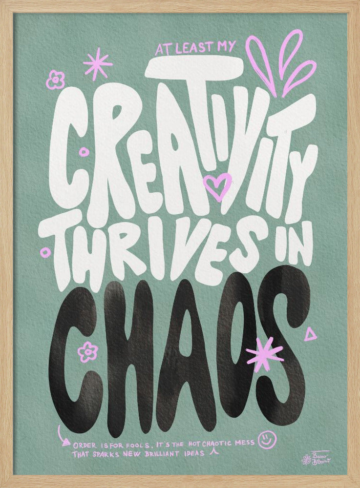 Creative Chaos - Poster / Art Print