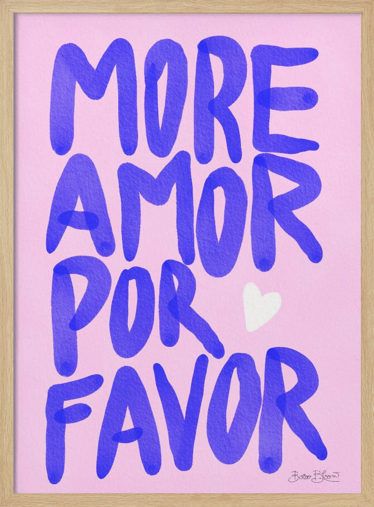 More Amor Por Favor - Poster / Art Print