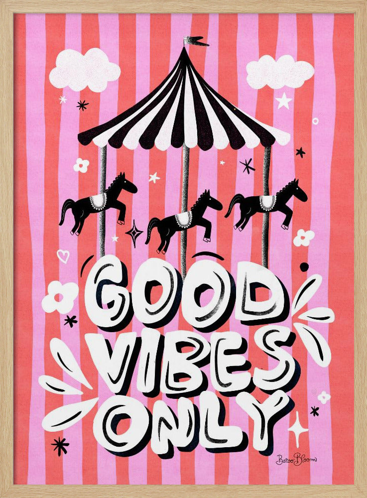 Carousel Good Vibes Only - Poster / Art Print