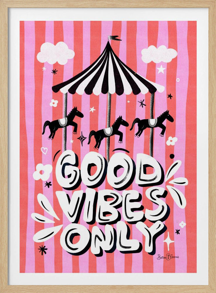 Carousel Good Vibes Only - Poster / Art Print