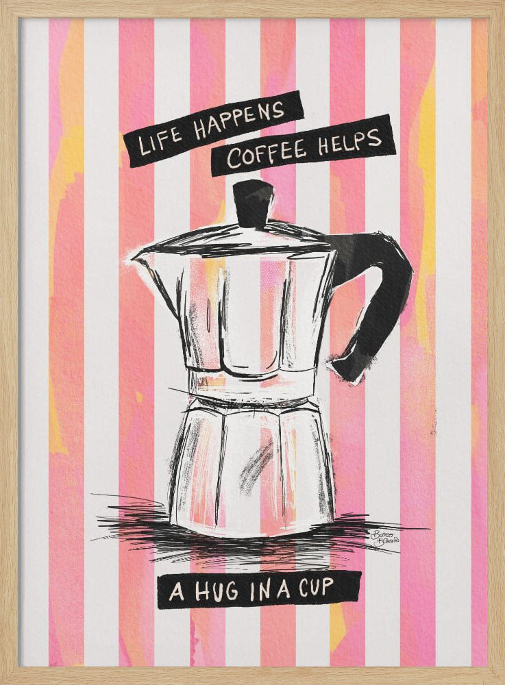 Mocca Coffee on Stripes - Hug in a Cup - Poster / Art Print
