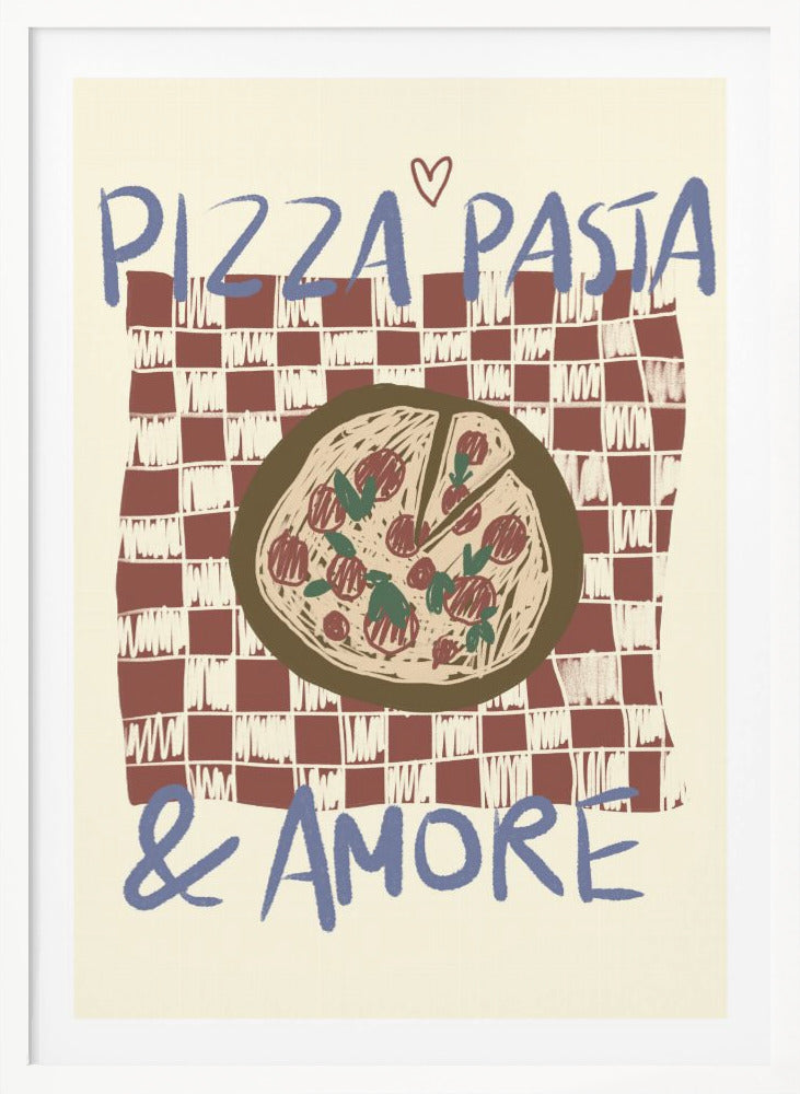 Pizza Pasta & Amore - Poster / Art Print