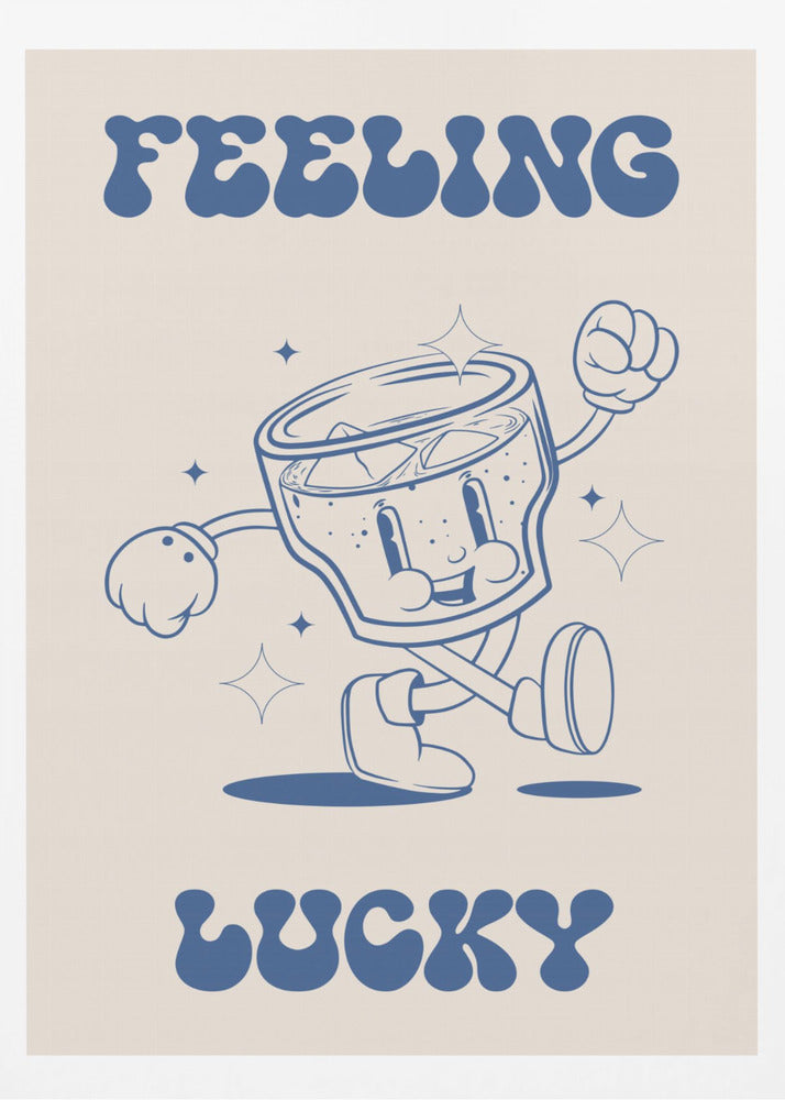 Feeling Lucky - Poster / Art Print
