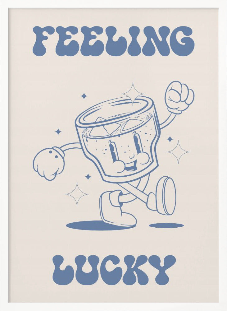 Feeling Lucky - Poster / Art Print