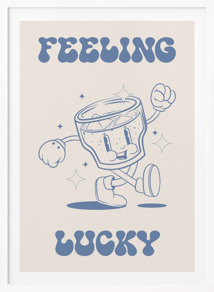 Feeling Lucky - Poster / Art Print