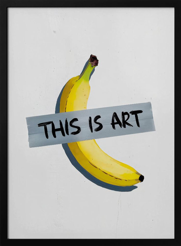 This Is Art - Poster / Art Print