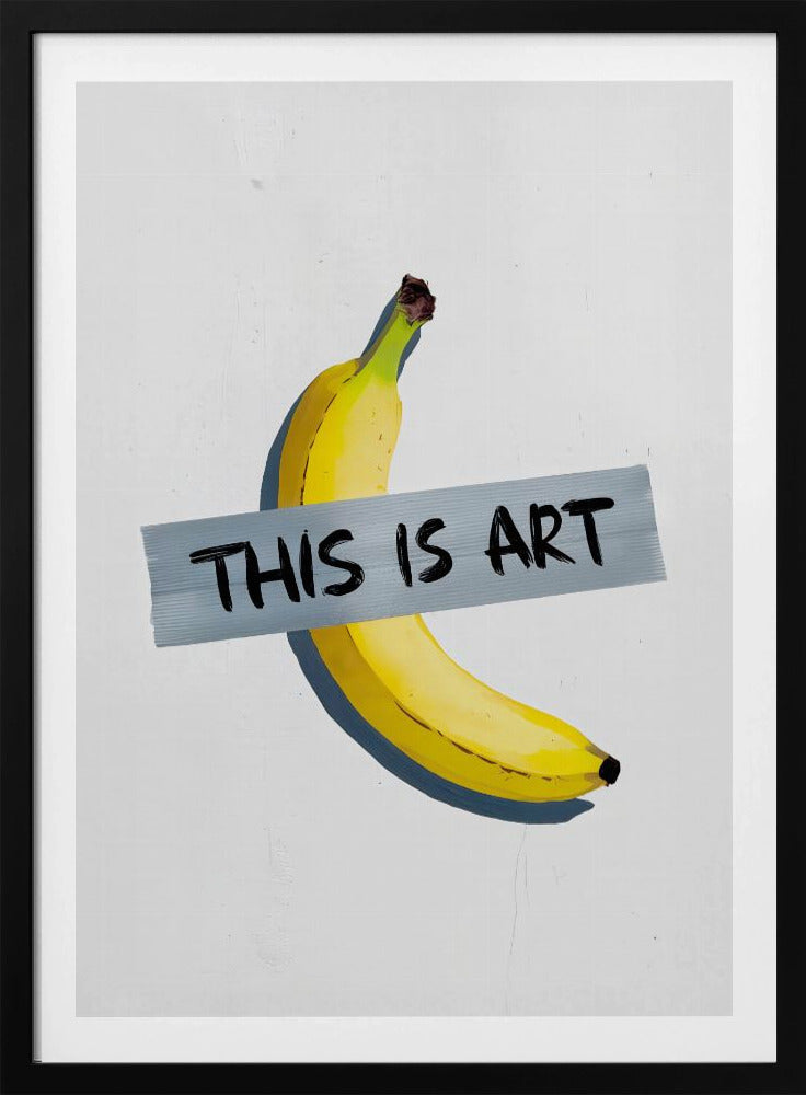This Is Art - Poster / Art Print