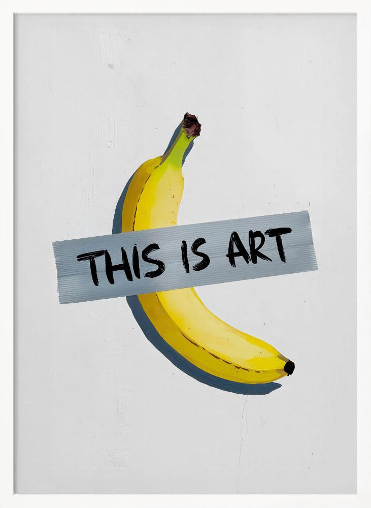 This Is Art - Poster / Art Print