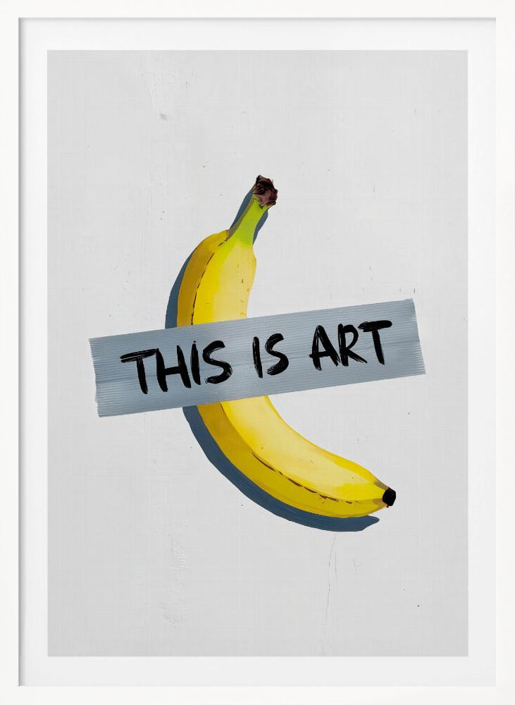 This Is Art - Poster / Art Print