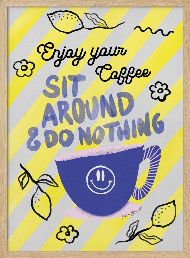 Enjoy Coffee - Poster / Art Print