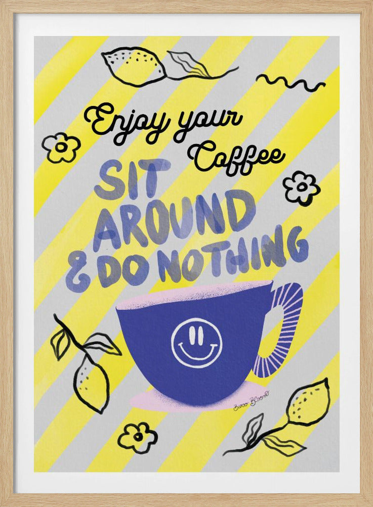 Enjoy Coffee - Poster / Art Print