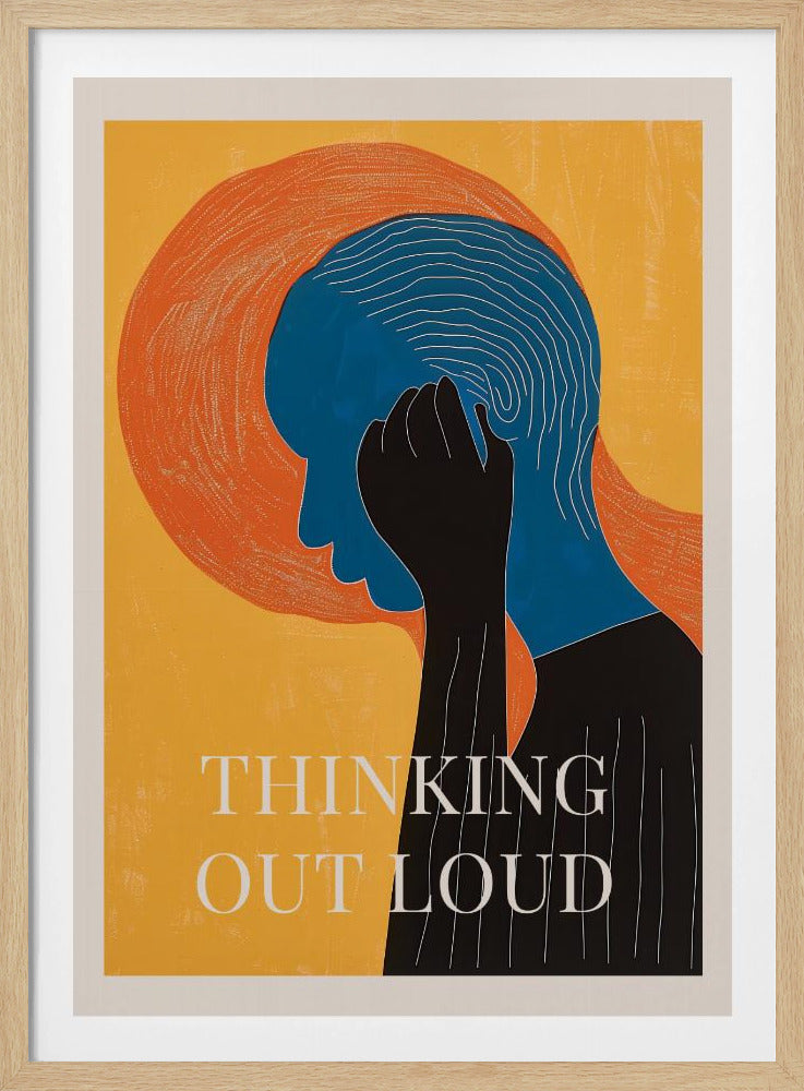 Thinking Out Loud - Poster / Art Print