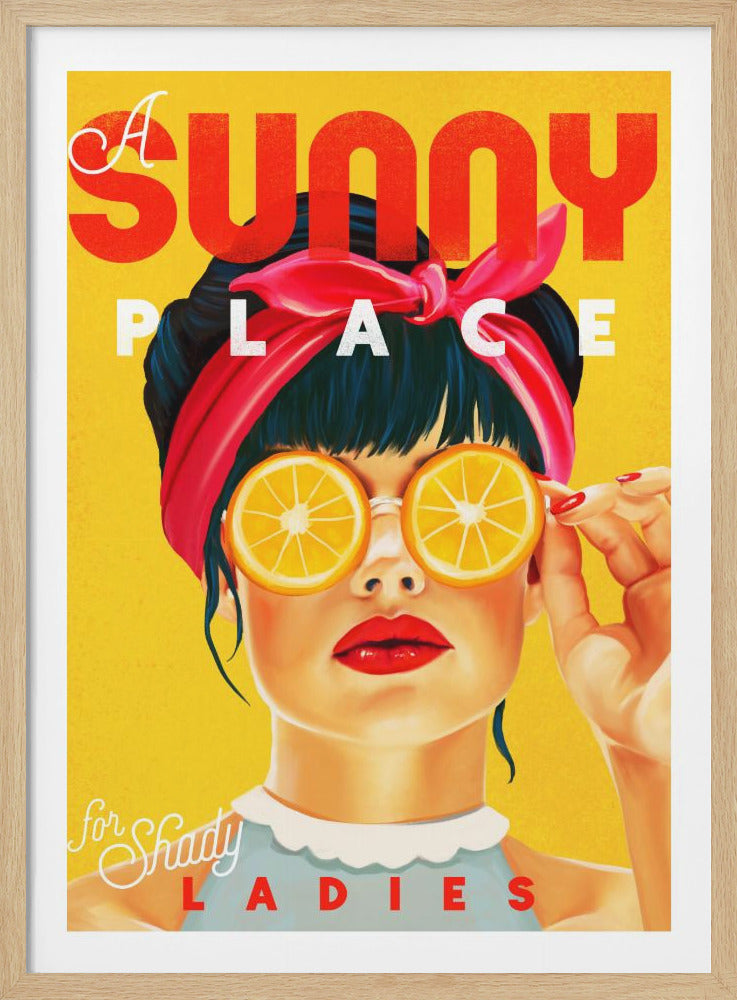 A Sunny Place For Shady Ladies Orange Pinup Art - Poster / Art Print