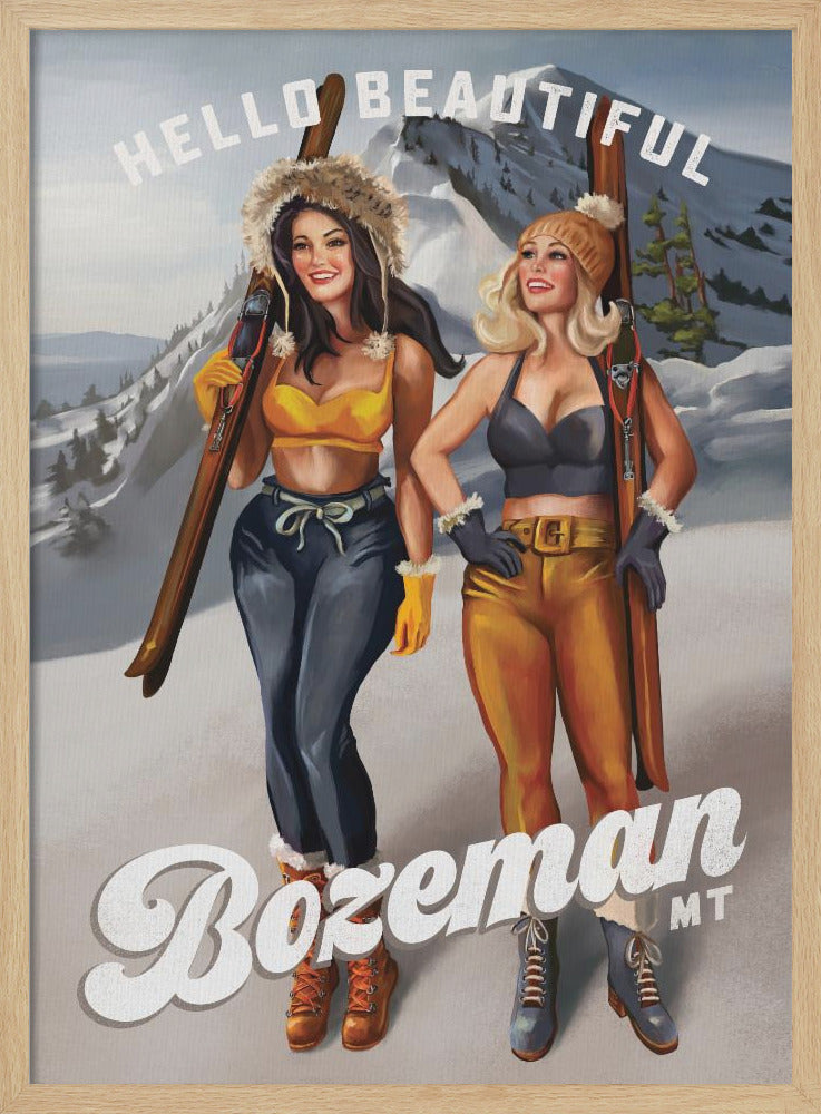 Hello Beautiful Bozeman Montana Ski Pinup Girls - Poster / Art Print
