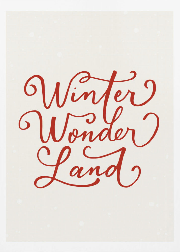 Winter Wonderland Text (green), Christmas Noël Holiday Winter Quote Typography Lettering - Poster / Art Print