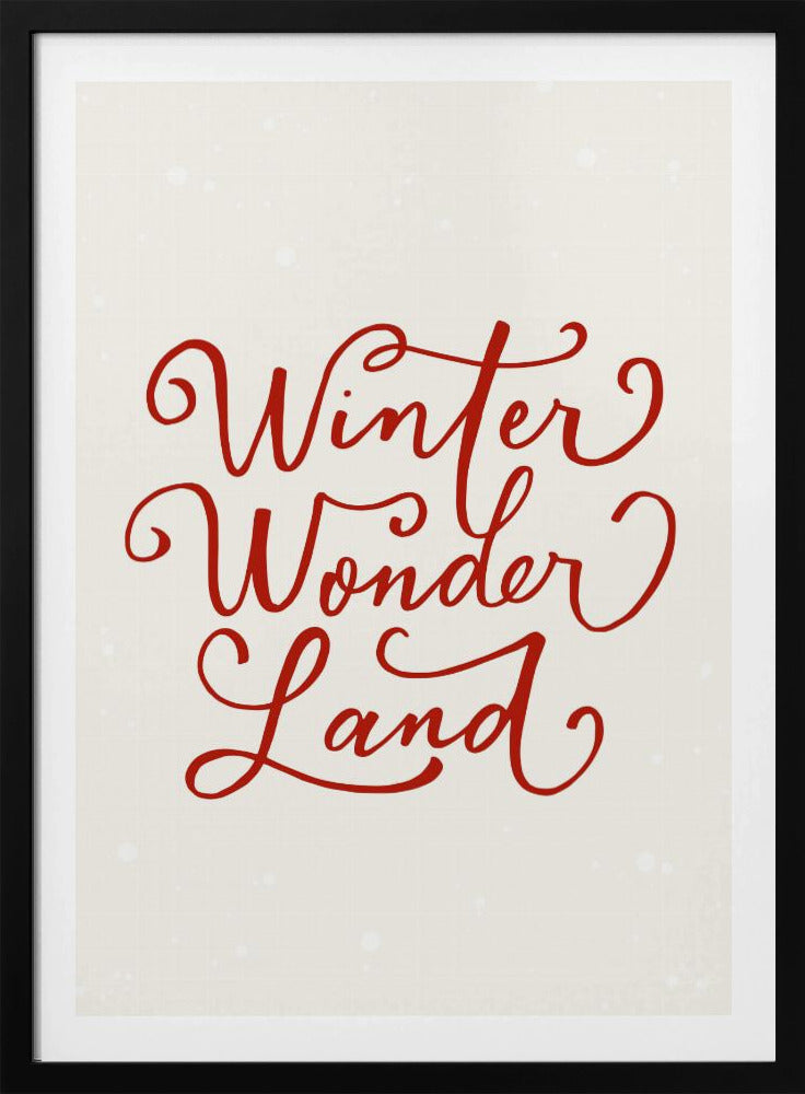 Winter Wonderland Text (green), Christmas Noël Holiday Winter Quote Typography Lettering - Poster / Art Print