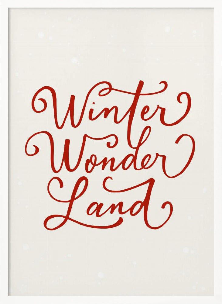 Winter Wonderland Text (green), Christmas Noël Holiday Winter Quote Typography Lettering - Poster / Art Print
