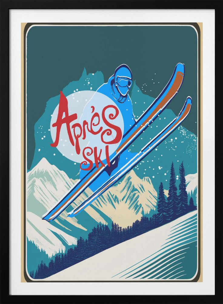 Winter Tourism: Vintage Ski Apres Ski Poster - Poster / Art Print