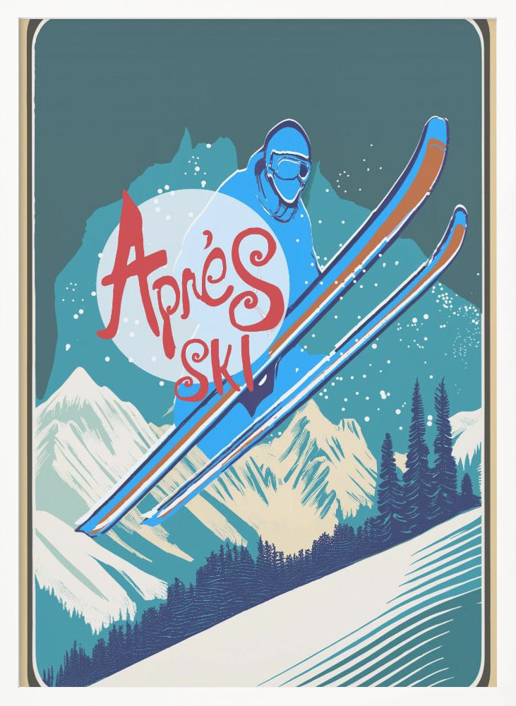 Winter Tourism: Vintage Ski Apres Ski Poster - Poster / Art Print