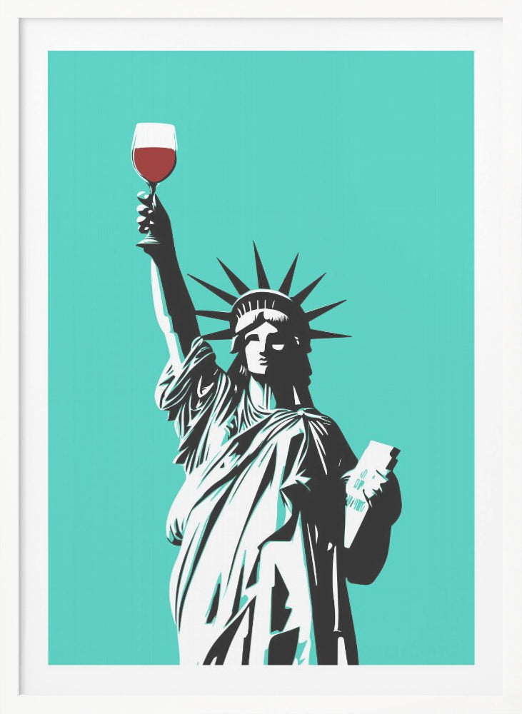 Liberty of Wine - Poster / Art Print