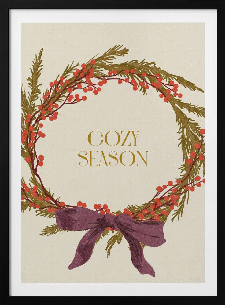 Cozy Season. Christmas wreath with bow - Poster / Art Print