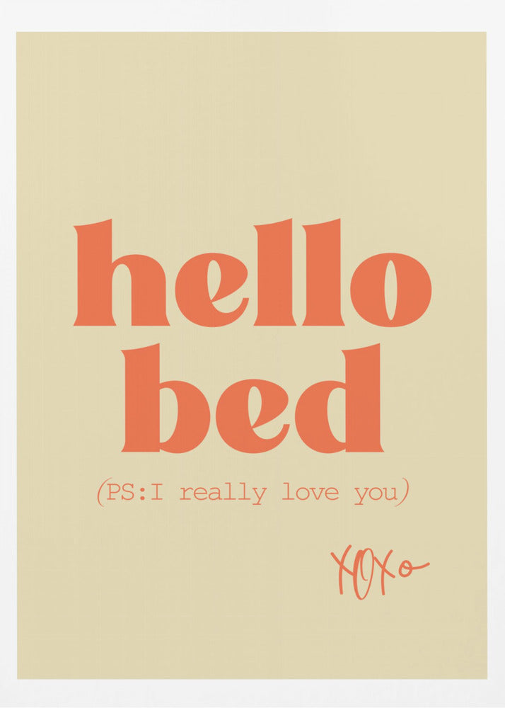 Hello Bed - Poster / Art Print