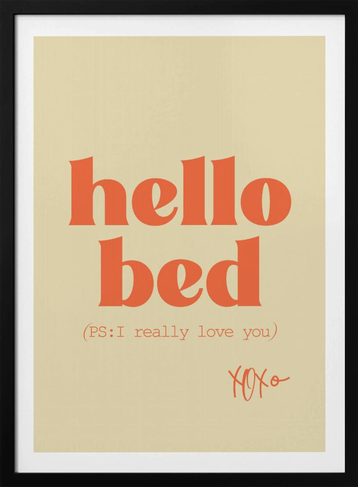 Hello Bed - Poster / Art Print