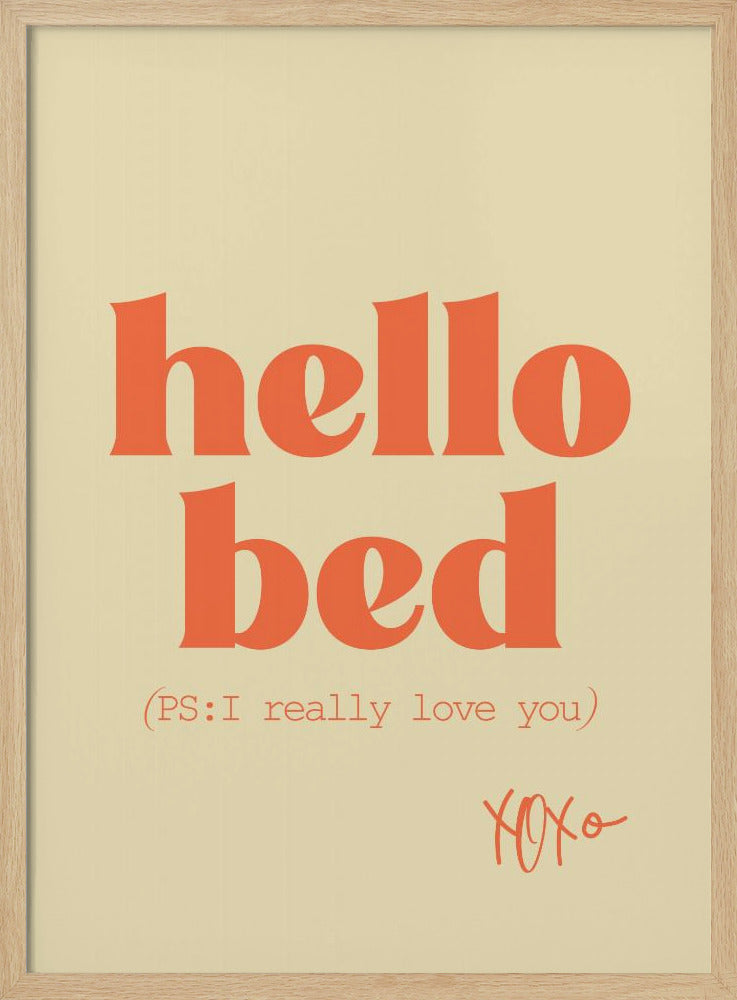 Hello Bed - Poster / Art Print