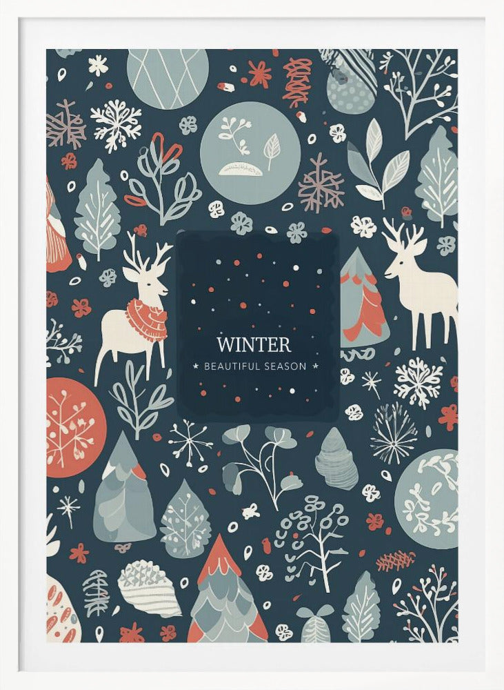 Winter Beautiful Season - Poster / Art Print