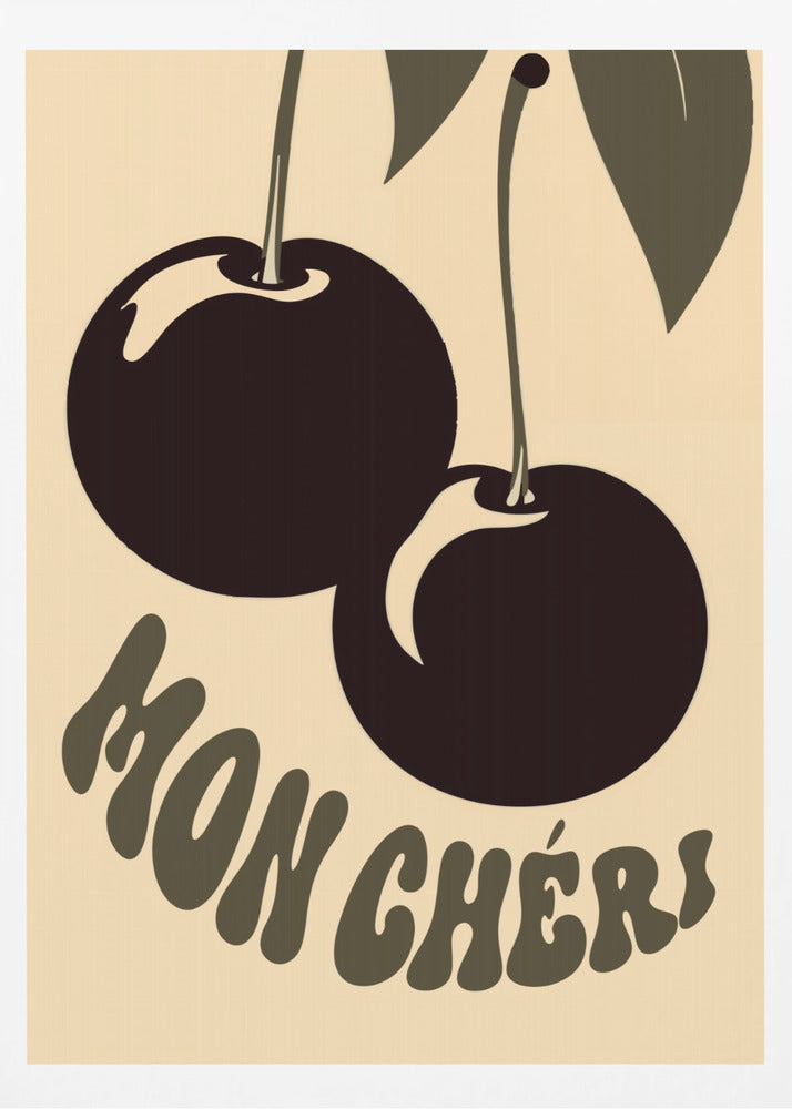 Mon Cheri - Poster / Art Print