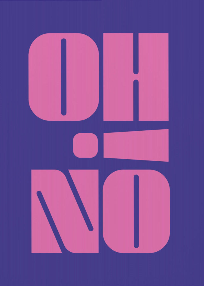 Oh No! - Poster / Art Print