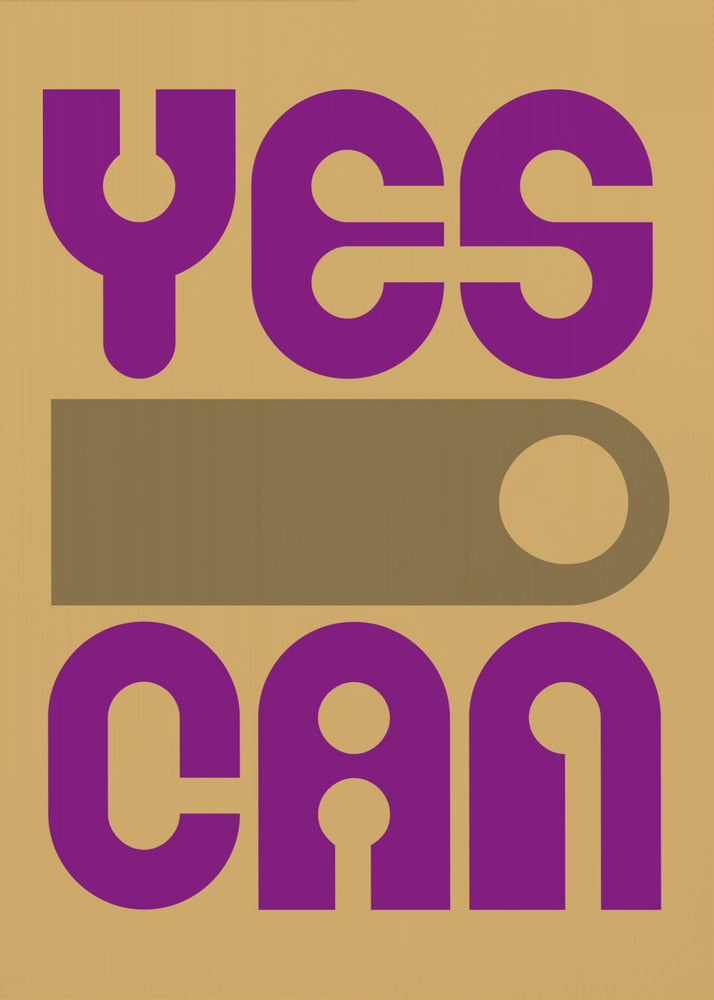 Yes I Can - Poster / Art Print