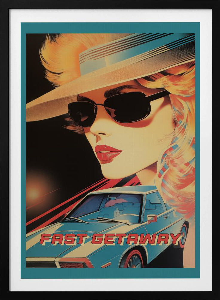 Fast Getaway - Poster / Art Print