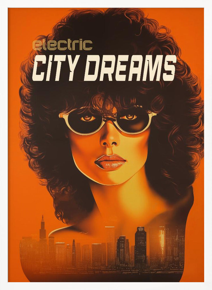 Electric City Dreams - Poster / Art Print
