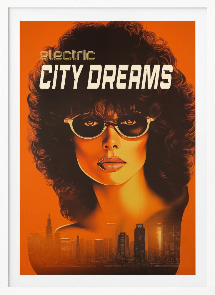 Electric City Dreams - Poster / Art Print