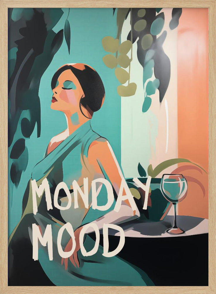 Monday Mood - Poster / Art Print