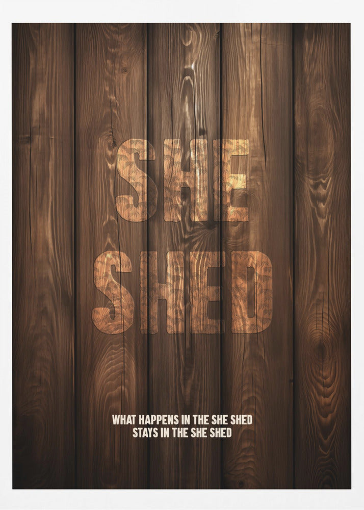 She Shed - Poster / Art Print