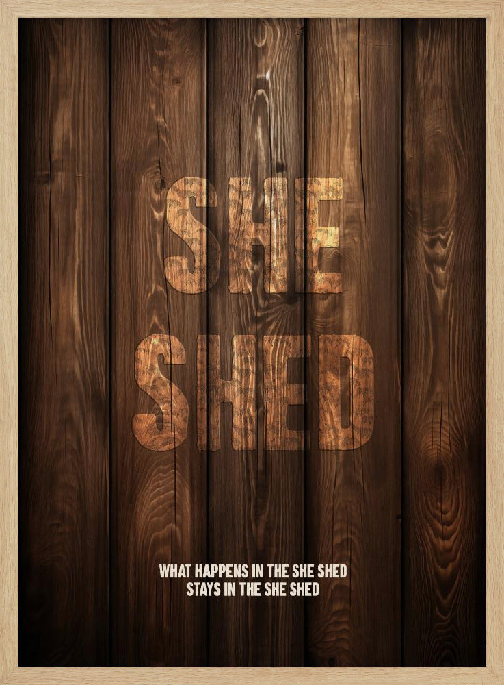 She Shed - Poster / Art Print