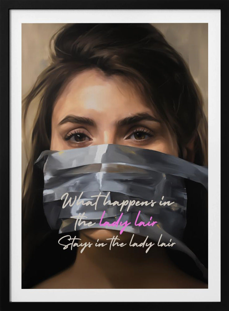 What Happens In the Lady Lair - Poster / Art Print