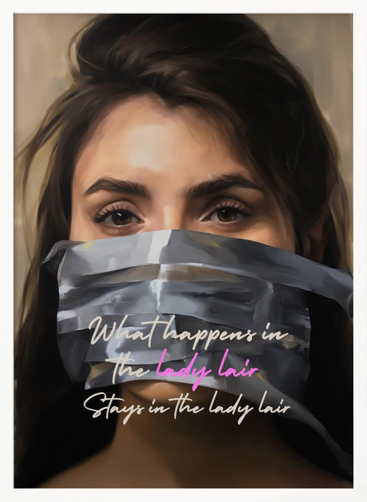 What Happens In the Lady Lair - Poster / Art Print