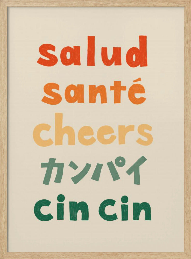 Cheers Typography - Salud Santé Cheers Kanpai Cin cin - Poster / Art Print