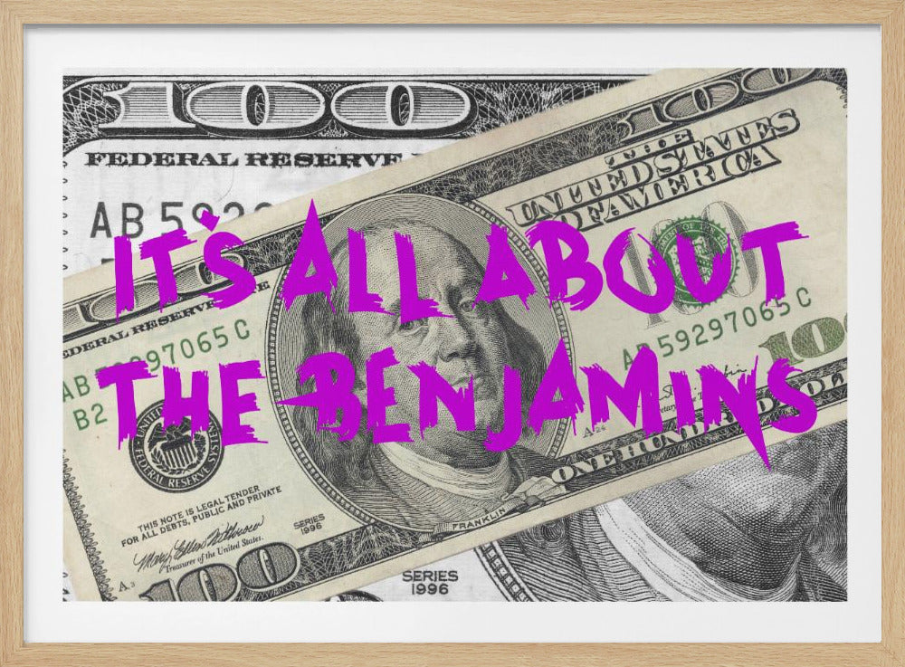 100 Dollars - Poster / Art Print